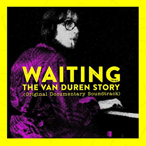 Waiting: The Van Duren Story/Original Documentary Soundtrack@Van Duren