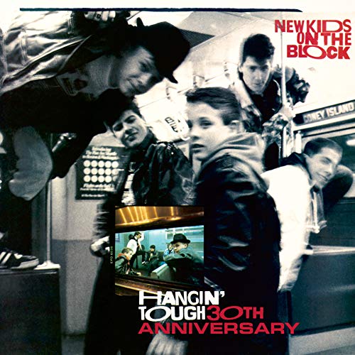 New Kids On The Block Hangin' Tough 30th Anniversary Edition 