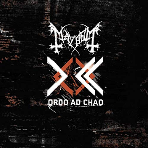 Mayhem/Ordo Ad Chao