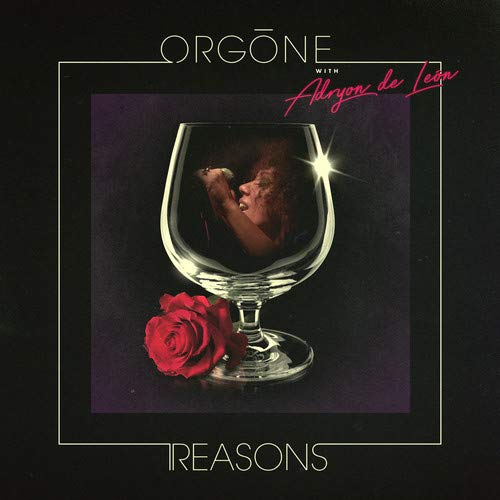 Orgone/Reasons