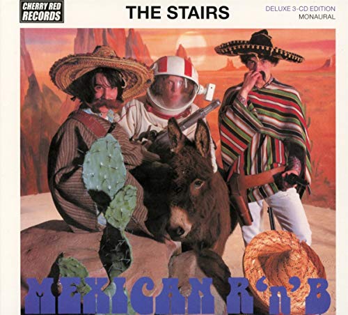Stairs/Mexican R'N'B