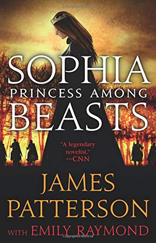 Patterson,James/ Raymond,Emily (CON)/Sophia, Princess Among Beasts