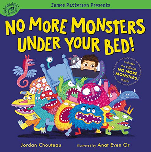 Jordan Chouteau/No More Monsters Under Your Bed!