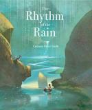 Grahame Baker Smith The Rhythm Of The Rain 