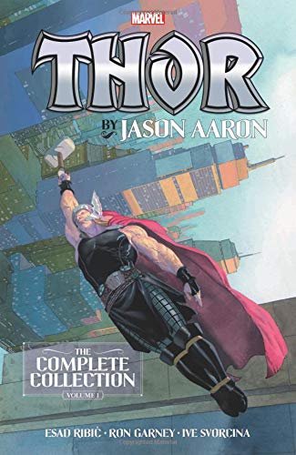 Jason Aaron Thor By Jason Aaron The Complete Collection Vol. 1 