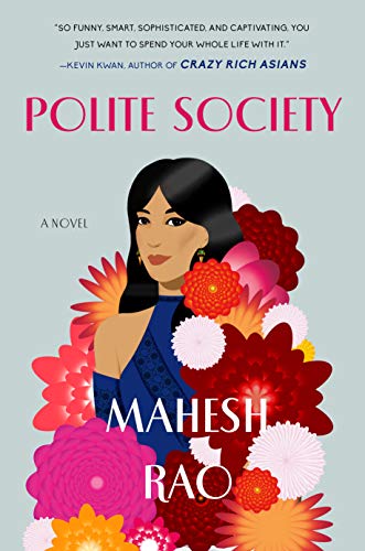 Mahesh Rao/Polite Society