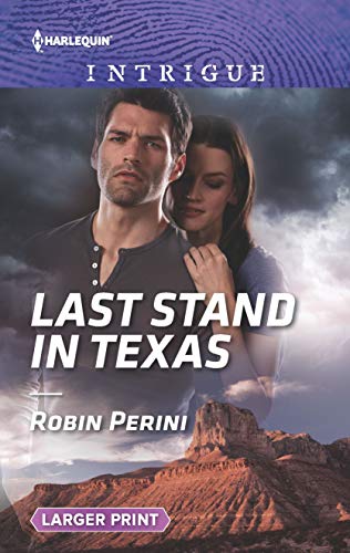 Robin Perini Last Stand In Texas Original Large Print 