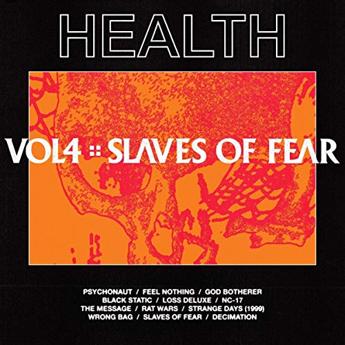 Health/VOL. 4 :: SLAVES OF FEAR