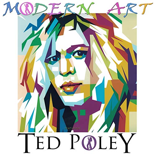 Ted Poley/Modern Art
