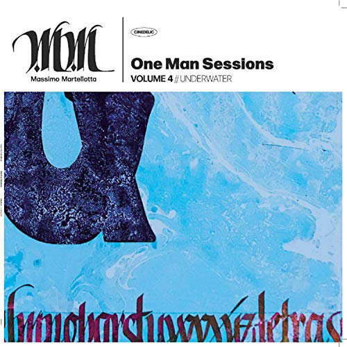 Massimo Martellotta/One Man Session Vol 4: Underwa