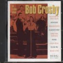 Bob Crosby/Classic Tracks
