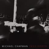 Michael Chapman True North (red Wine Vinyl) Amped Exclusive 
