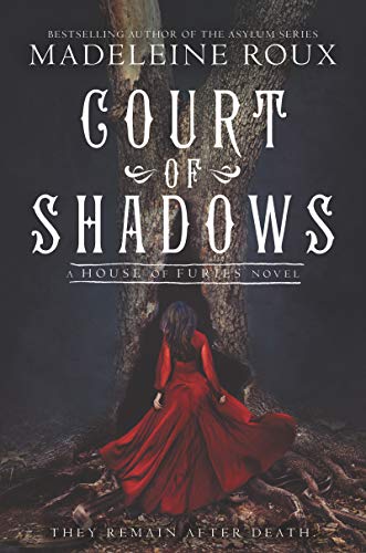 Madeleine Roux/Court of Shadows