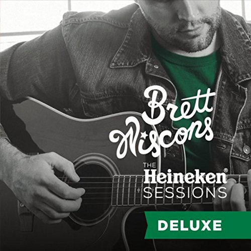 Brett Wiscons/The Heineken Sessions (Deluxe)