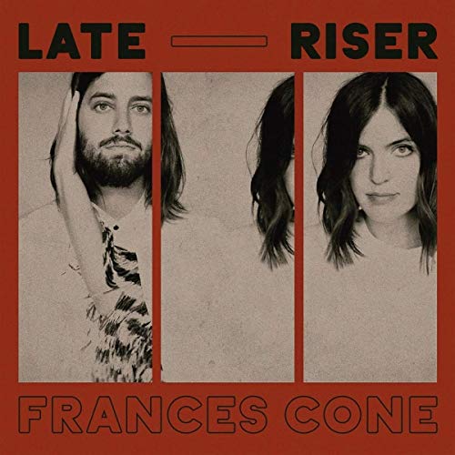Frances Cone/Late Riser