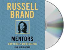 Russell Brand Mentors How To Help And Be Helped 