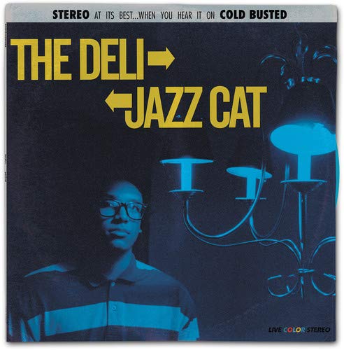 The Deli/Jazz Cat@Turquoise Vinyl@.
