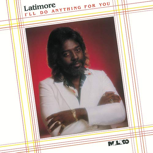 Benjamin Latimore/I'Ll Do Anything For You