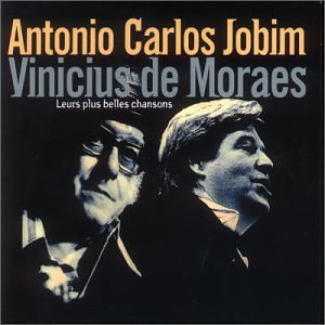 Antonio Carlos Jobim & Vinicius De Moraes/Leurs Plus Belles Chansons@2 CD