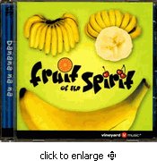 Banana Na Na Na/Fruit Of The Spirit