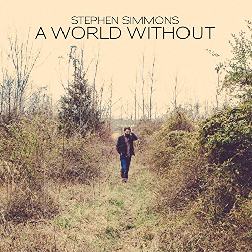 Stephen Simmons/A World Without