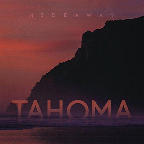 Tahoma/Hideaway