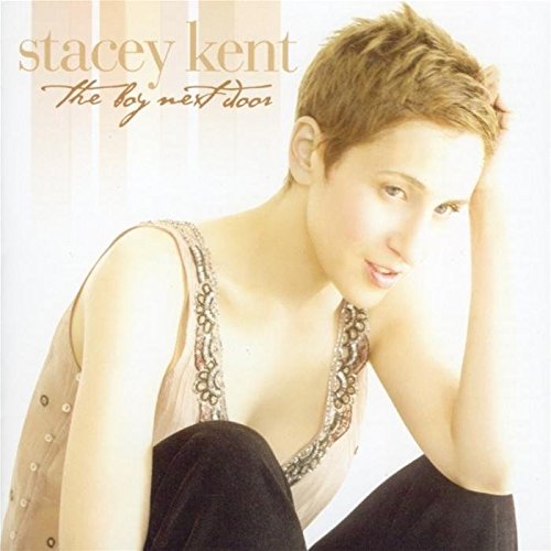 Stacey Kent/Boy Next Door