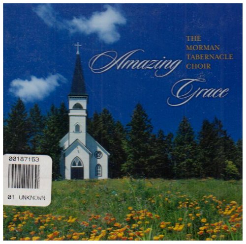 Mormon Tabernacle Choir/Amazing Grace