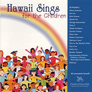 Hawaii Sings For The Children/Hawaii Sings For The Children