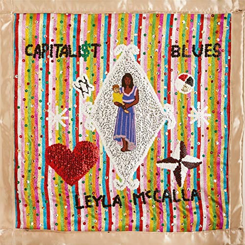 Leyla Mccalla Capitalist Blues 