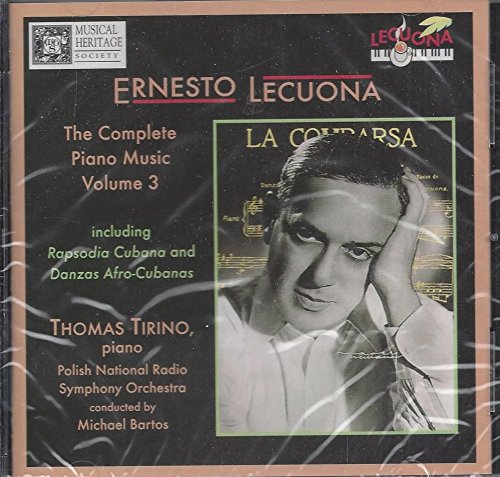 Lecuona Tirino/Complete Piano Music, Volume 3 (Musical Heritage S
