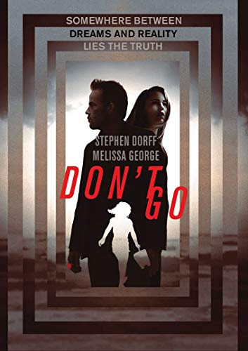 Don't Go/Dorff/George@DVD@NR