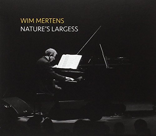 Wim Mertens/Nature's Largess