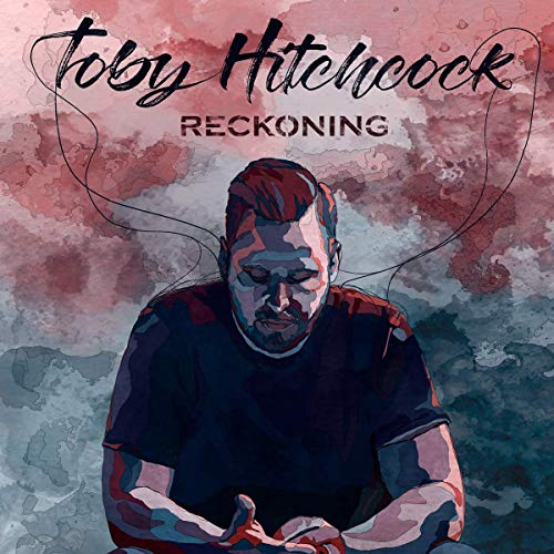 Toby Hitchcock/Reckoning