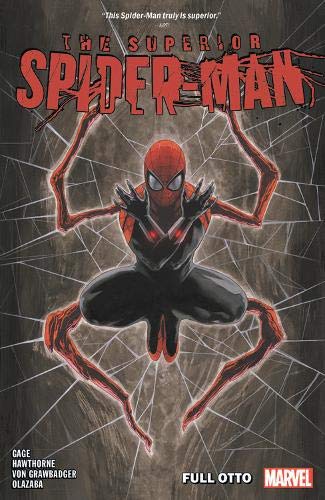 Christos Gage/Superior Spider-Man Vol. 1