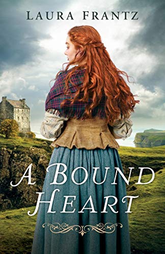 Laura Frantz/A Bound Heart