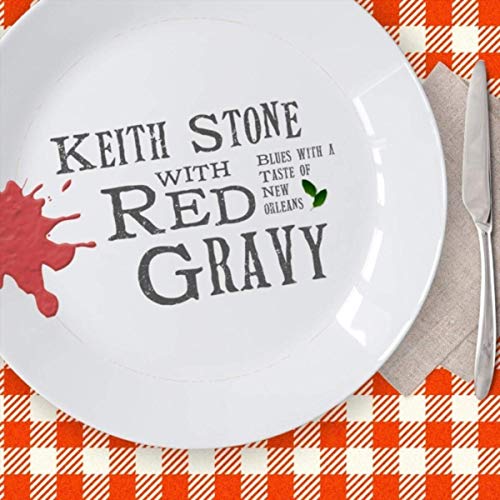 Keith Stone with Red Gravy/Keith Stone With Red Gravy