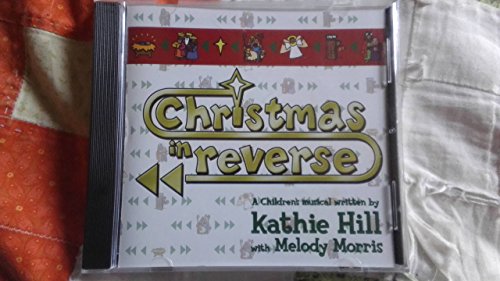 Kathie Hill/Christmas In Reverse