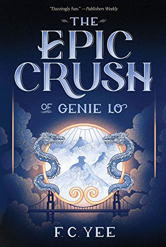 F. C. Yee/The Epic Crush of Genie Lo