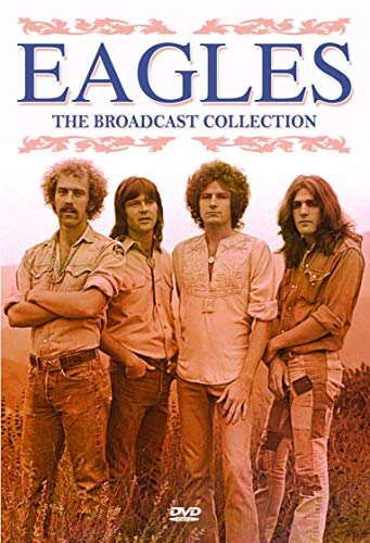 Eagles/The Broadcast Collection@DVD@NR
