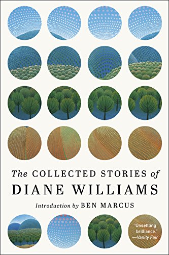 Diane Williams/The Collected Stories of Diane Williams