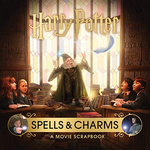 Jody Revenson/Harry Potter: Spells and Charms@A Movie Scrapbook