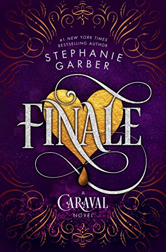 Stephanie Garber/Finale