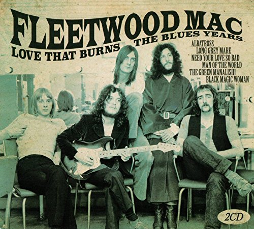 Fleetwood Mac/Love That Burns