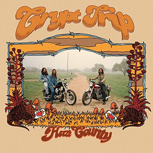 Crypt Trip/Haze County