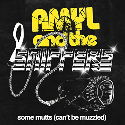 Amyl & The Sniffers/Some Mutts (Can't Be Muzzled) b/w Cup Of Destiny