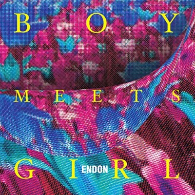 Endon/Boy Meets Girl@w/ download card