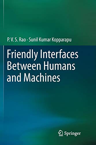 P. V. S. Rao/Friendly Interfaces Between Humans and Machines@Softcover Repri