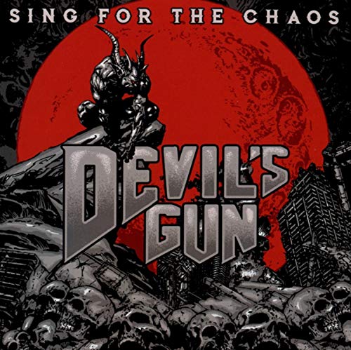 Devils Gun Sing For The Chaos 