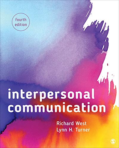 Richard West Interpersonal Communication 0004 Edition; 